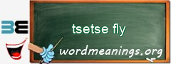 WordMeaning blackboard for tsetse fly